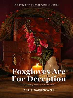 cover image of Foxgloves Are For Deception